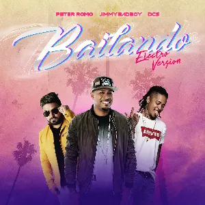 Pochette de Bailando (electro version) de Jimmy Bad Boy