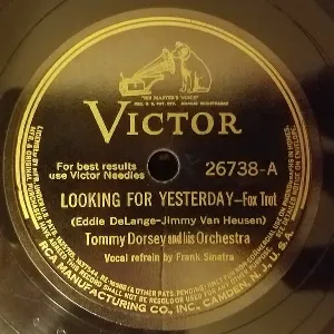 Pochette de Looking for Yesterday / I Wouldn't Take a Million de Tommy Dorsey and His Orchestra