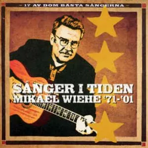 Pochette de Sånger i tiden: '71-'01 de Mikael Wiehe