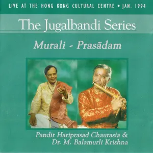 Pochette de Murali Prasādam (Raga Mohanam / Bhoopali) de M. Balamuralikrishna - Hariprasad Chaurasia