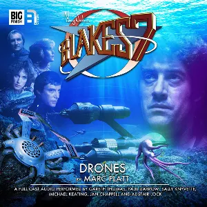 Pochette de Blake's 7: Drones de Marc Platt - Paul Darrow - Alistair Lock - Gareth Thomas