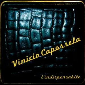 Pochette de L'indispensabile de Vinicio Capossela