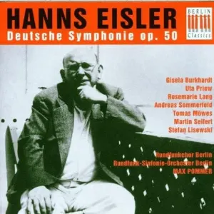 Pochette de Deutsche Symphonie de Rundfunk‐Sinfonieorchester Berlin - Max Pommer - Rundfunkchor Berlin - Hanns Eisler