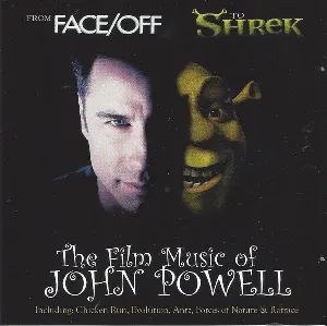 Pochette The Film Music Of John Powell: From Face/Off To Shrek