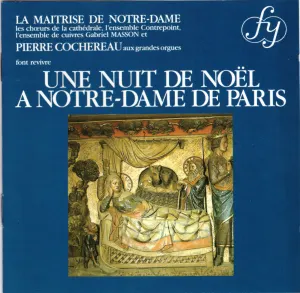 Pochette de Une nuit de Noël à Notre-Dame de Paris de Maîtrise Notre‐Dame de Paris