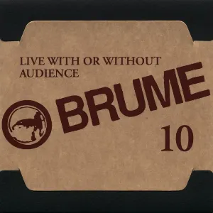 Pochette de Live With or Without Audience de Brume