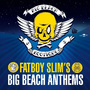 Pochette Fatboy Slim’s Big Beach Anthems