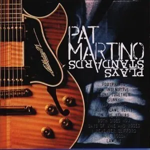 Pochette de Pat Martino plays standards de Pat Martino