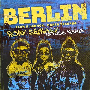 Pochette de Berlin (Rony Seikaly house remix) de Zion & Lennox - María Becerra