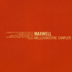 Pochette de Mellosmoothe Sampler de Maxwell