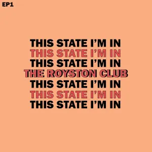 Pochette de This State I'm In de The Royston Club