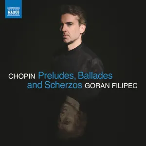 Pochette de Preludes, Ballades & Scherzos de Fryderyk Chopin