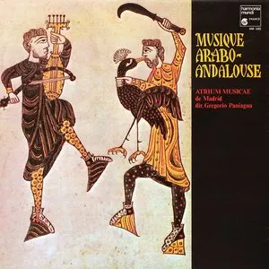 Pochette de Musique Arabo-Andalouse de Atrium Musicæ de Madrid