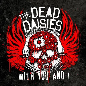 Pochette de With You and I de The Dead Daisies