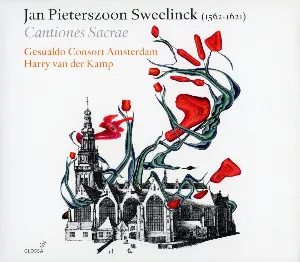 Pochette de Cantiones Sacrae de Harry van der Kamp - Jan Pieterszoon Sweelinck