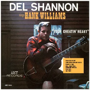 Pochette Del Shannon Sings Hank Williams: Your Cheatin’ Heart