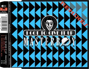 Pochette de I Got To Give It Up (Remixes) de Masterboy
