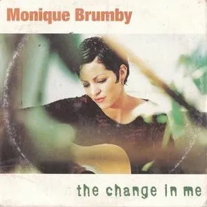 Pochette de The Change in Me de Monique Brumby