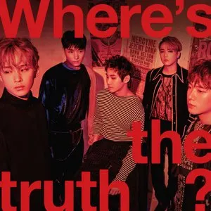 Pochette de Where’s The Truth? de FTISLAND