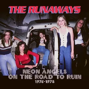 Pochette Neon Angels On The Road To Ruin 1976-1978