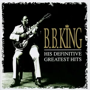 Pochette de His Definitive Greatest Hits de B.B. King
