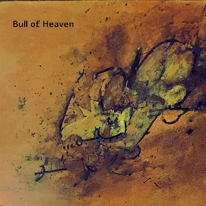 Pochette de He Shall Have It de Bull of Heaven
