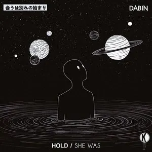 Pochette de Hold / She Was de Dabin