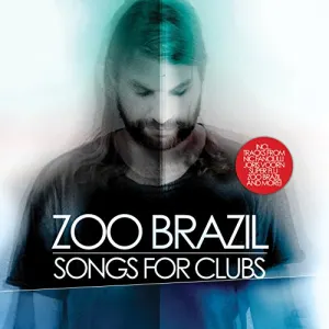 Pochette de Songs for Clubs de Zoo Brazil