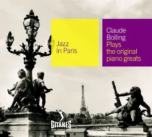 Pochette Jazz in Paris: Claude Bolling Plays the Original Piano Greats