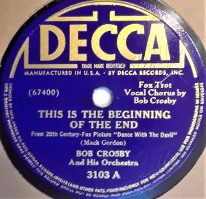 Pochette de This Is the Beginning of the End / Believing de Bob Crosby and His Orchestra