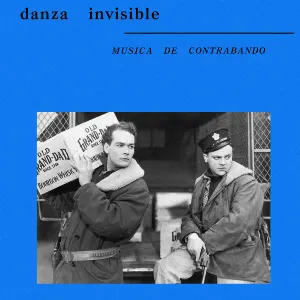 Pochette de Música de contrabando de Danza Invisible