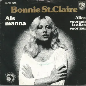 Pochette de Als manna / Alles voor mij is alles voor jou de Bonnie St. Claire