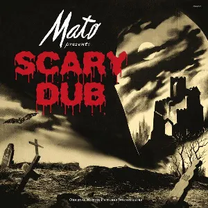 Pochette de Scary Dub de Mato
