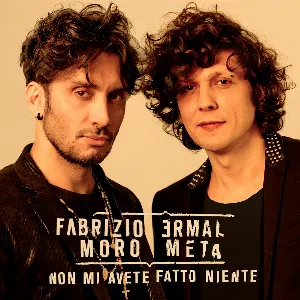 Pochette de Non mi avete fatto niente de Ermal Meta