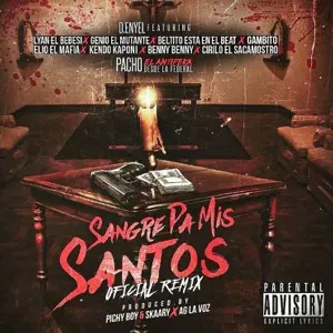 Pochette de Sangre pa' mis santos (remix) de Genio - Kendo Kaponi - Benny Benni