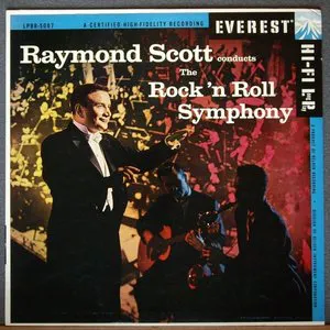 Pochette Raymond Scott Conducts The Rock 'N Roll Symphony
