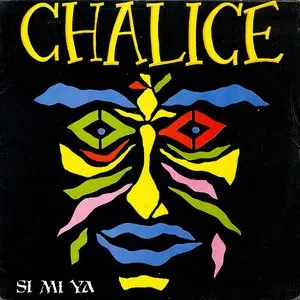 Pochette de Si Mi Ya de Chalice