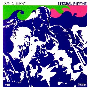 Pochette de Eternal Rhythm de Don Cherry