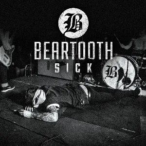 Pochette de Sick de Beartooth