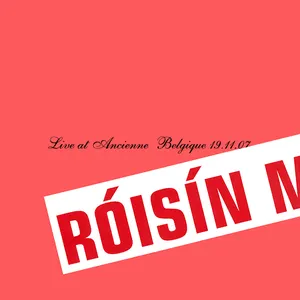 Pochette Live at Ancienne Belgique 19.11.07