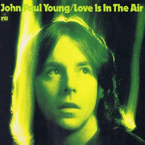 Pochette de Love Is in the Air de John Paul Young