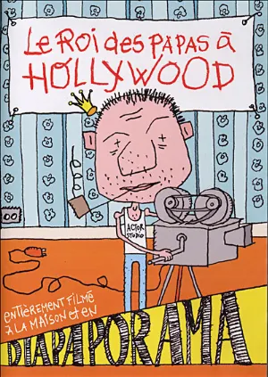 Pochette de Le Roi des papas à Hollywood de Vincent Malone