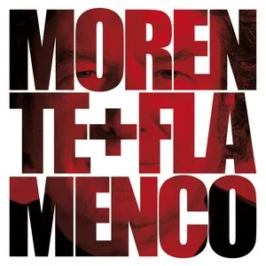 Pochette de Morente + Flamenco de Enrique Morente