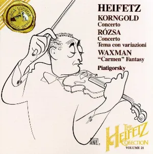 Pochette The Heifetz Collection, Volume 21: Korngold: Concerto / Rózsa: Concerto / Tema con variazioni / Waxman: 