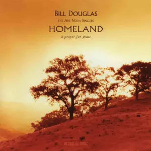 Pochette de Homeland a Prayer for Peace de Bill Douglas