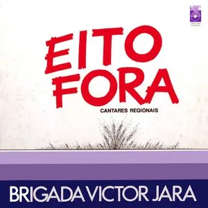 Pochette de Eito fora de Brigada Víctor Jara