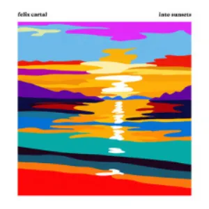 Pochette de Into Sunsets de Felix Cartal