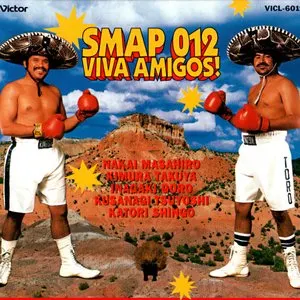 Pochette de SMAP 012 VIVA AMIGOS! de SMAP