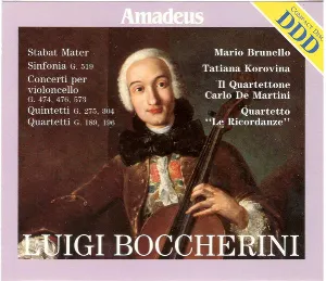 Pochette Boccherini: Stabat Mater - Sinfonia G. 519 - Concerti per violoncello G. 474, 476, 573 - Quintetti G. 275, 304 - Quartetti G. 189, 196