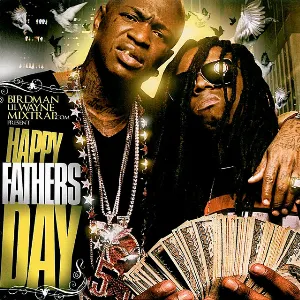 Pochette de Happy Fathers Day de Lil Wayne - Birdman